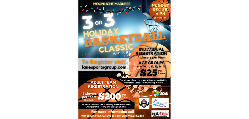 3 on 3 HOLIDAY BASKETBALL CLASSIC - DEC 26th!